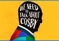 Paljon puhuttu We Need To Talk About Cosby -dokumenttisarja tulossa yksinoikeudella Paramount+-suoratoistopalveluun 5. helmikuuta